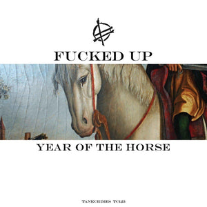 FUCKED UP - Year of the Horse (Vinyle)