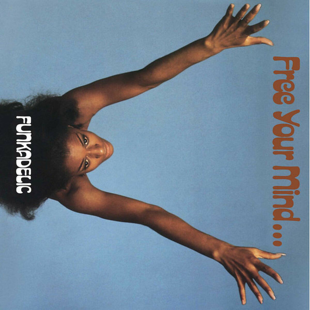 FUNKADELIC - Free Your Mind... And Your Ass Will Follow (Vinyle)