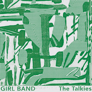 GIRL BAND - The Talkies (Vinyle) - Rough Trade