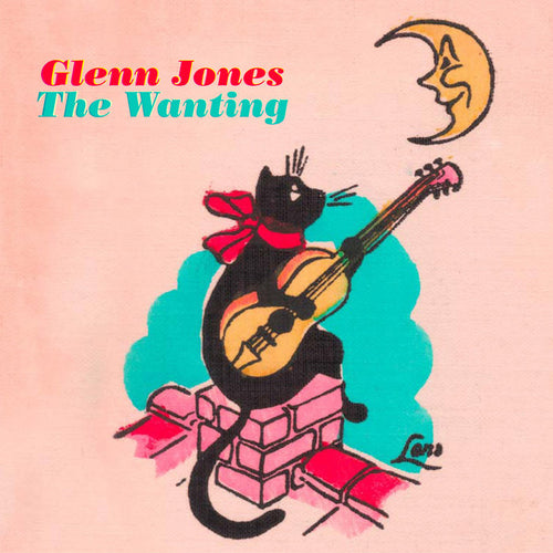 GLENN JONES - The Wanting (Vinyle)
