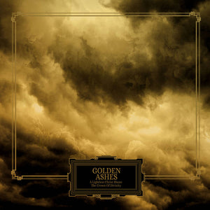 GOLDEN ASHES - A Lightless Christ Shuns The Crown Of Divinity (Vinyle)