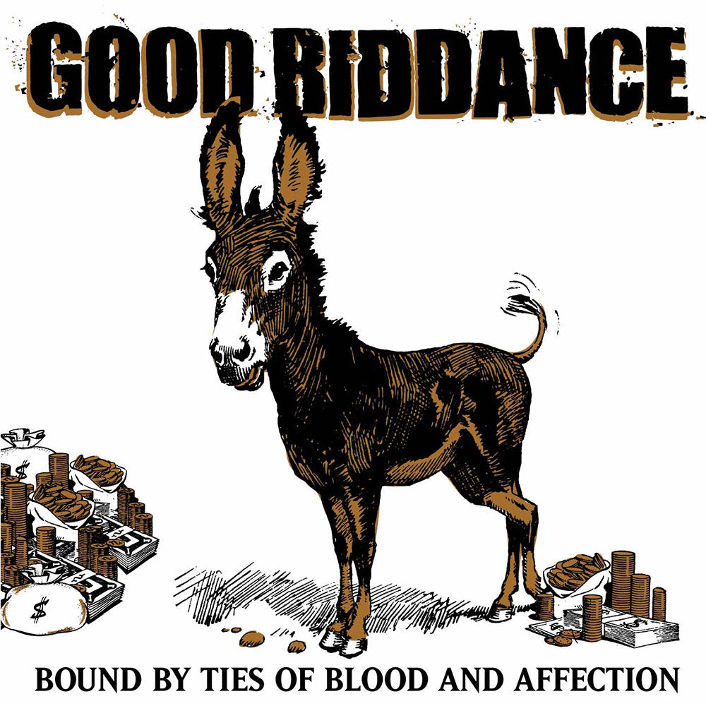 GOOD RIDDANCE - Bound By Ties Of Blood And Affection (Vinyle)