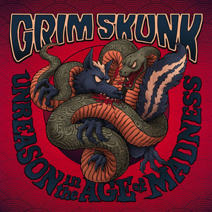GRIMSKUNK - Unreason In The Age Of Madness (Vinyle) - Indica