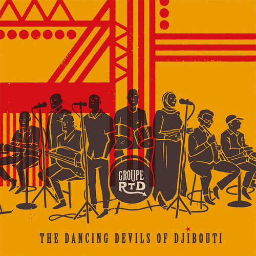 GROUPE RTD - The Dancing Devils of Djibouti (Vinyle)