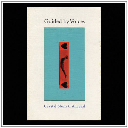 GUIDED BY VOICES - Crystal Nuns Cathedral (Vinyle)