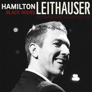 HAMILTON LEITHAUSER - Black Hours (Vinyle)