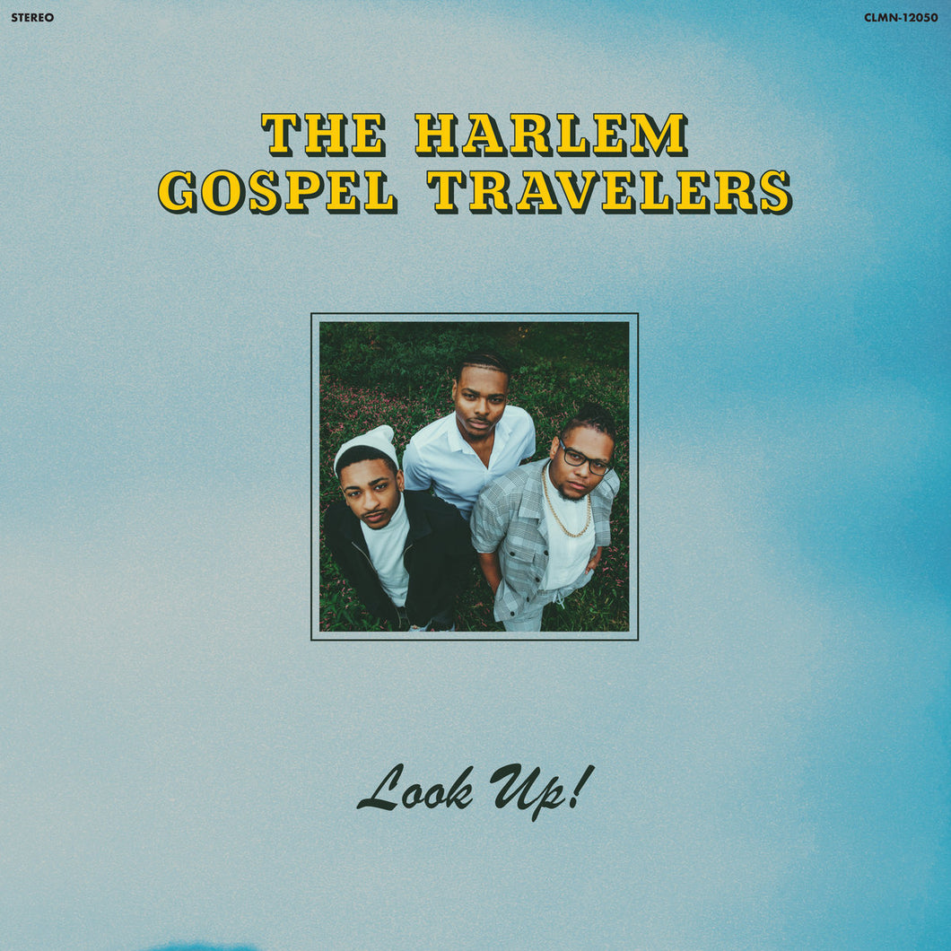 THE HARLEM GOSPEL TRAVELLERS - Look Up! (Vinyle)