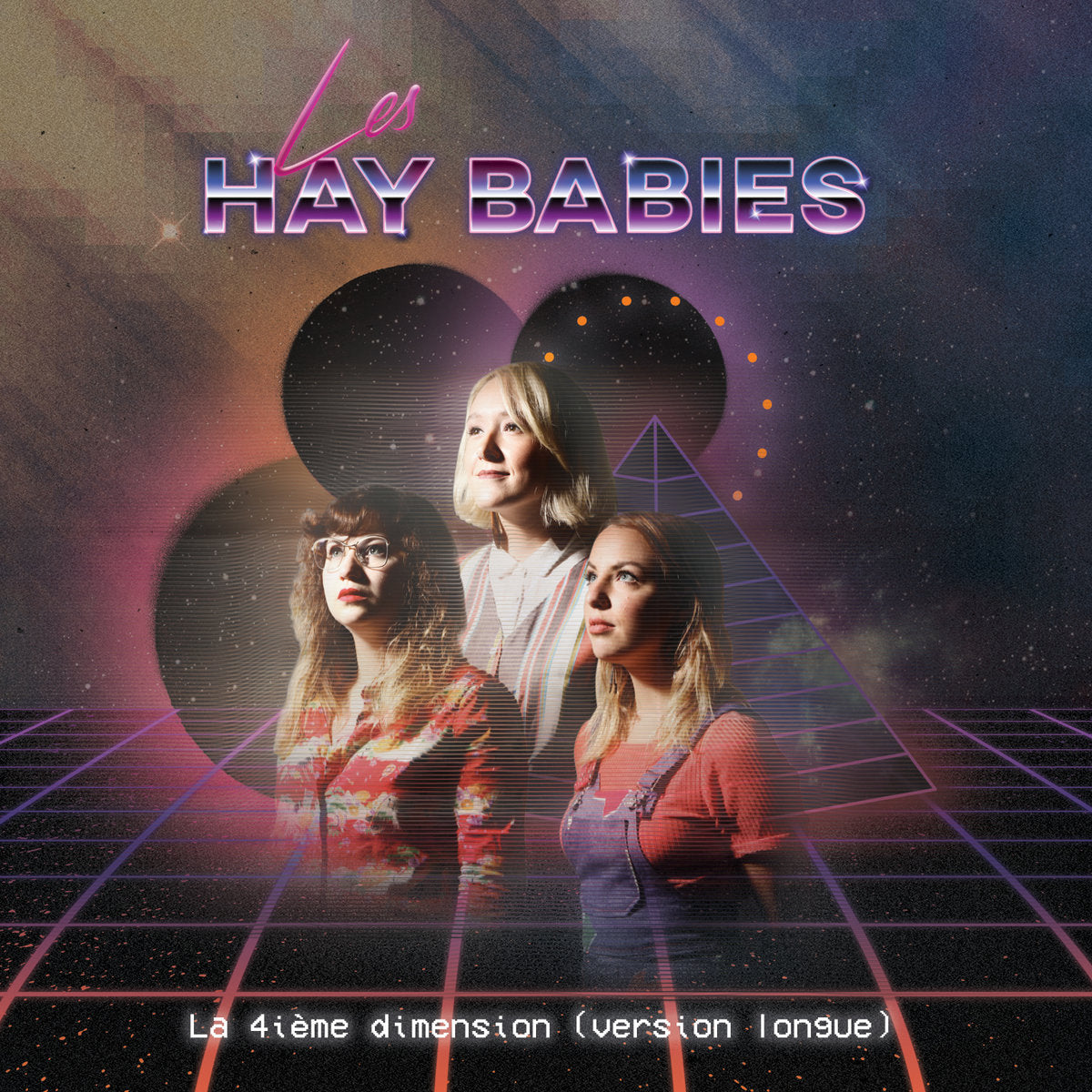 LES HAY BABIES - La 4ième dimension (Vinyle)
