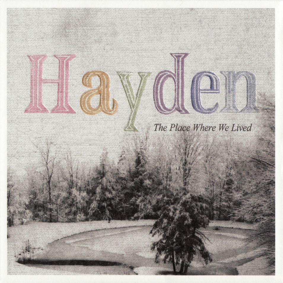 HAYDEN - The Place Where We Lived (Vinyle) - Hardwood