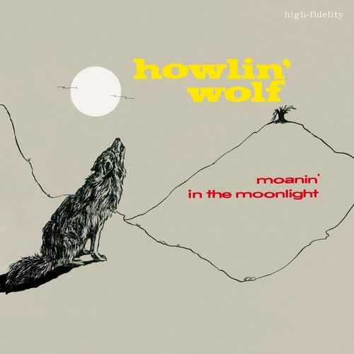 HOWLIN' WOLF - Moanin' in the Moonlight (Vinyle)
