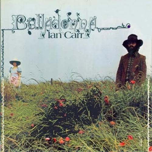 IAN CARR - Belladonna (Vinyle)
