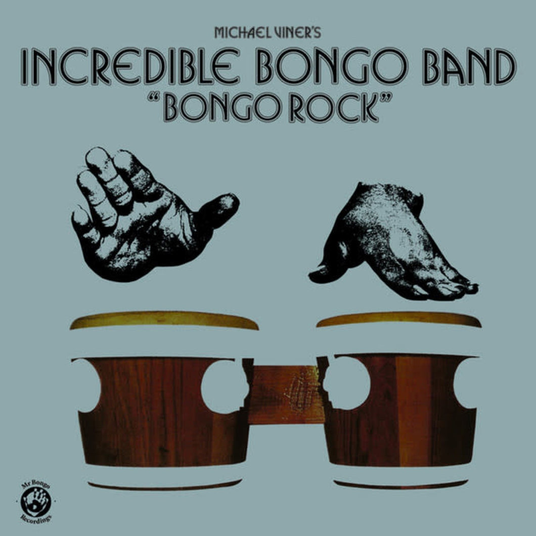 MICHAEL VINER'S INCREDIBLE BONGO BAND - Bongo Rock (Vinyle)