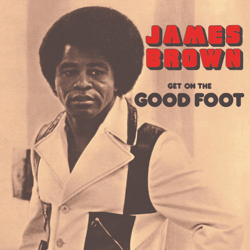 JAMES BROWN - Get On the Good Foot (Vinyle)