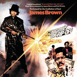 JAMES BROWN - Slaughter's Big Rip-Off (Vinyle)