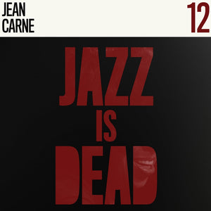 ADRIAN YOUNGE & ALI SHAHEED MUHAMMAD / JEAN CARNE - Jazz Is Dead 12 (Vinyle)