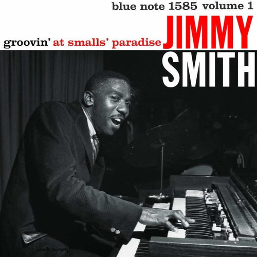 JIMMY SMITH - Groovin' At Smalls' Paradise Volume 1 (Vinyle)