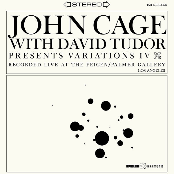 JOHN CAGE WITH DAVID TUDOR - Variations IV (Vinyle)