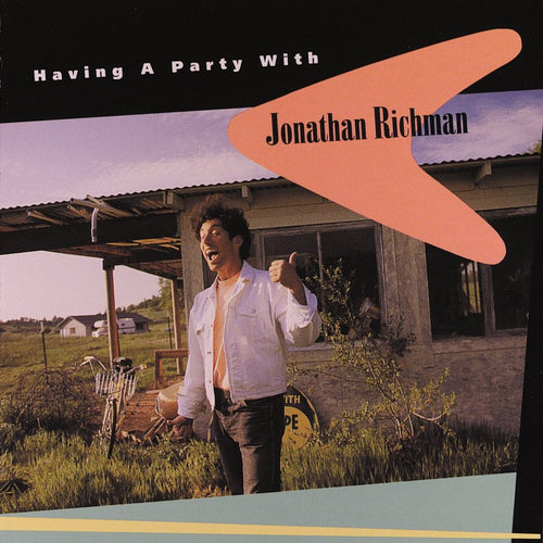JONATHAN RICHMAN - Having A Party With Jonathan Richman (Vinyle)