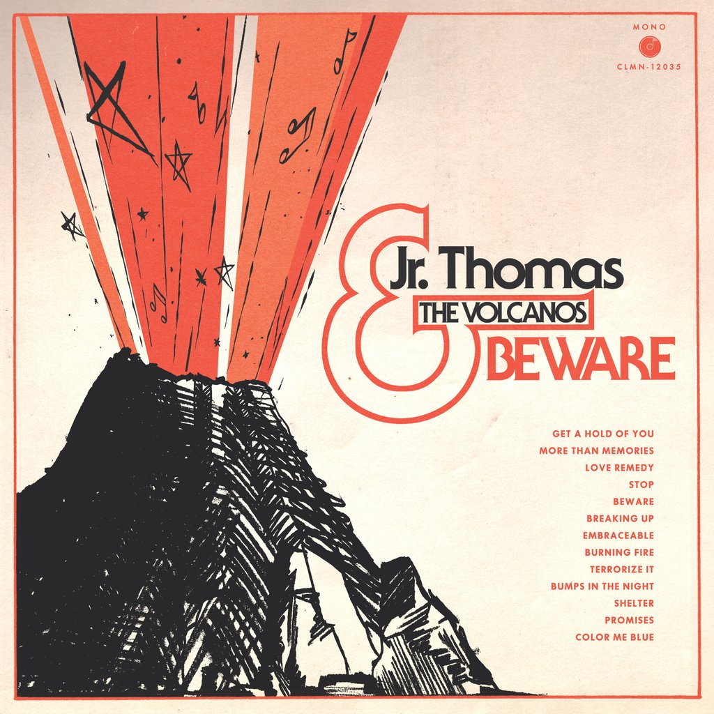 JR. THOMAS AND THE VOLCANOS - Beware (Vinyle)