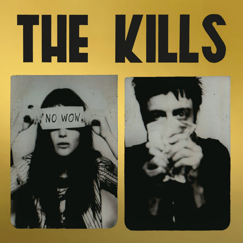 THE KILLS - No Wow (Vinyle)