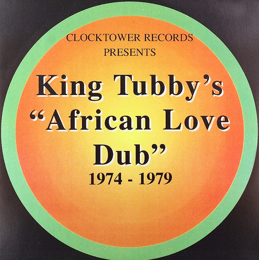 KING TUBBY - African Love Dub 1974-1979 (Vinyle)