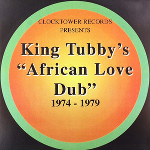 KING TUBBY - African Love Dub 1974-1979 (Vinyle)