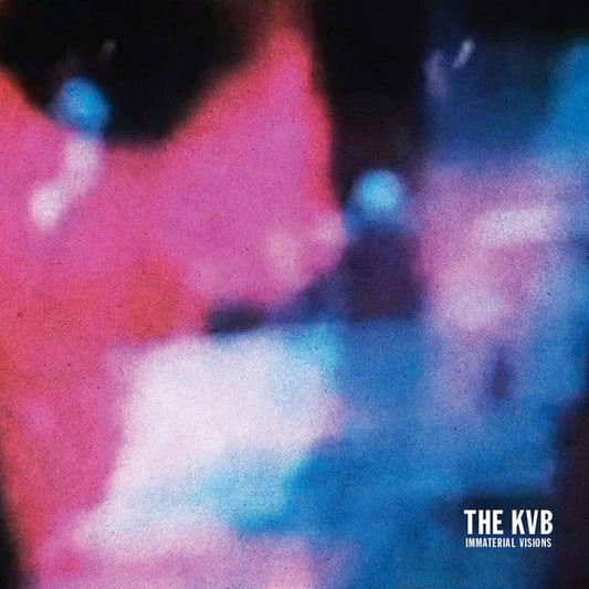 THE KVB - Immaterial Visions (Vinyle)