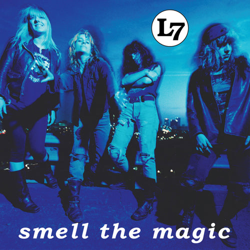 L7 - Smell the Magic (Vinyle)