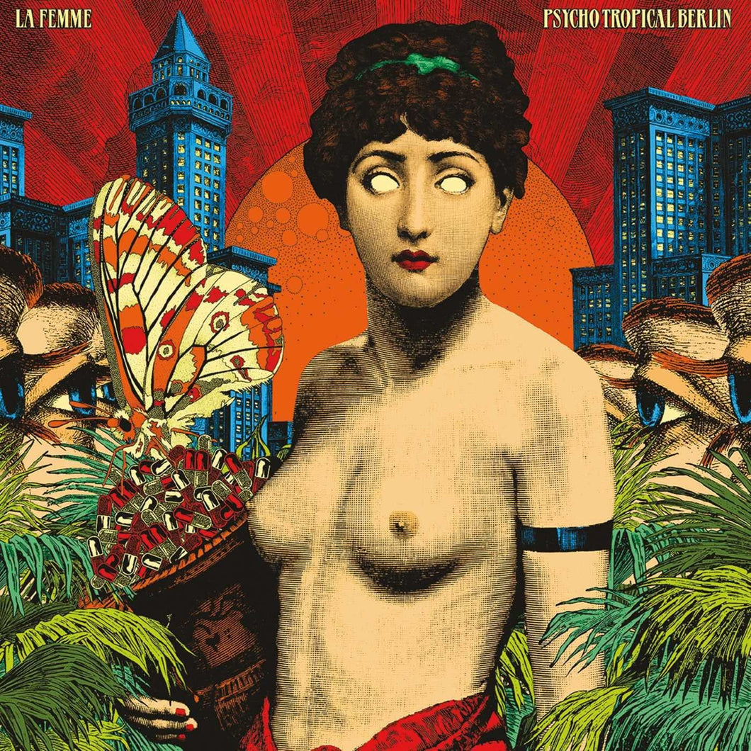 LA FEMME - Psycho Tropical Berlin (Vinyle)