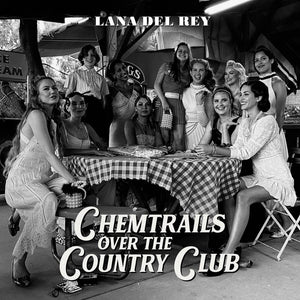 LANA DEL REY - Chemtrails Over The Country Club (Vinyle)