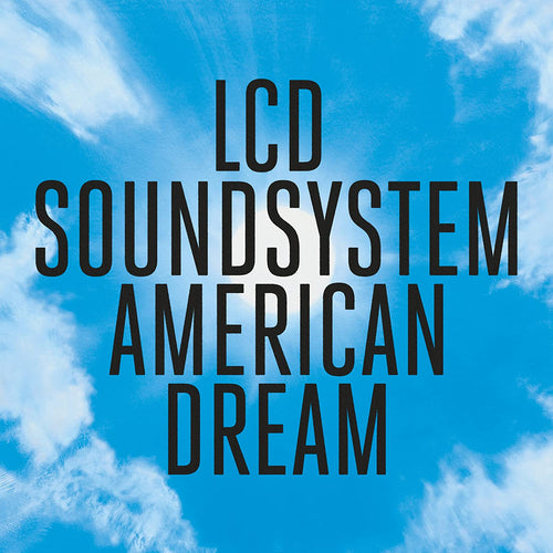 LCD SOUNDSYSTEM - American Dream (Vinyle)