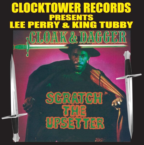 LEE 'SCRATCH' PERRY AND THE UPSETTERS - Cloak & Dagger (Vinyle)