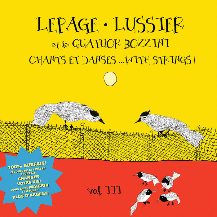 LEPAGE, LUSSIER ET LE QUATUOR BOZZINI - Chants et danses... with Strings (Vinyle)