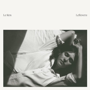 LE REN - Leftovers (Vinyle)