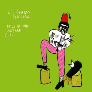 LES GEORGES LENINGRAD - Deux Hot Dogs Moutarde Chou (Vinyle)