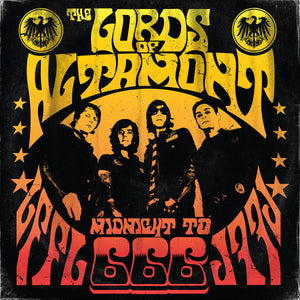 THE LORDS OF ALTAMONT - Midnight to 666 (Vinyle)