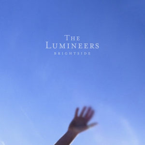 THE LUMINEERS - Brightside (Vinyle)