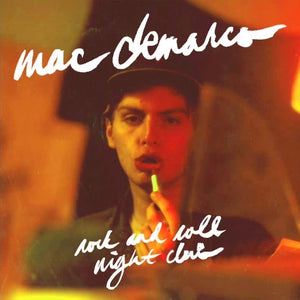 MAC DEMARCO - Rock and Roll Night Club - 10th Anniversary (Vinyle)