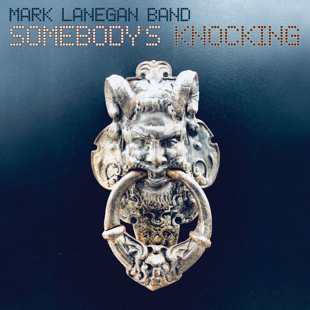 MARK LANEGAN BAND - Somebody's Knocking (Vinyle) - Heavenly