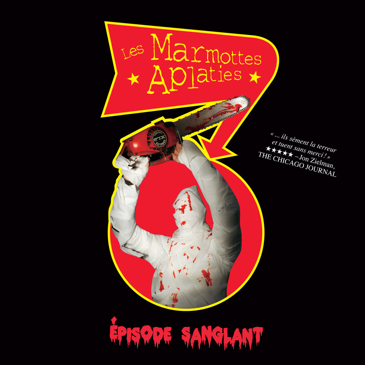 LES MARMOTTES APLATIES - Épisode Sanglant (Vinyle) - Dare To Care