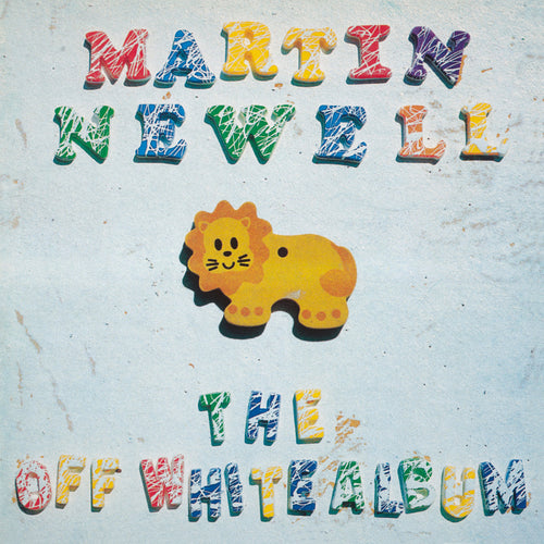 MARTIN NEWELL - The Off White Album (Vinyle)