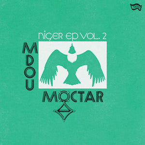 MDOU MOCTAR - Niger EP Vol. 2 (Vinyle)