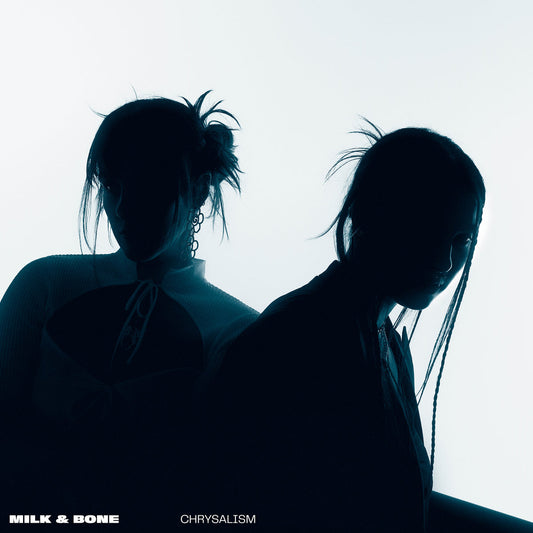 MILK & BONE - Chrysalism (Vinyle)