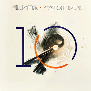 MILLIMETRIK - Mystique Drums (Vinyle)