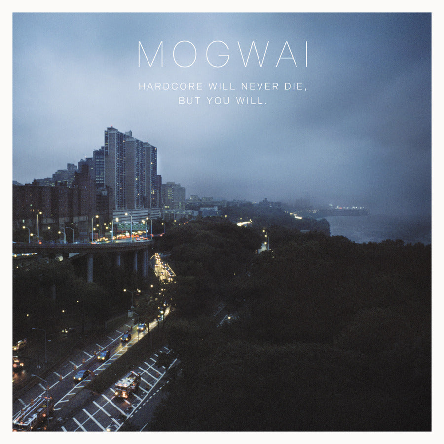 MOGWAI - Hardcore Will Never Die, But You Will (Vinyle) - Sub Pop