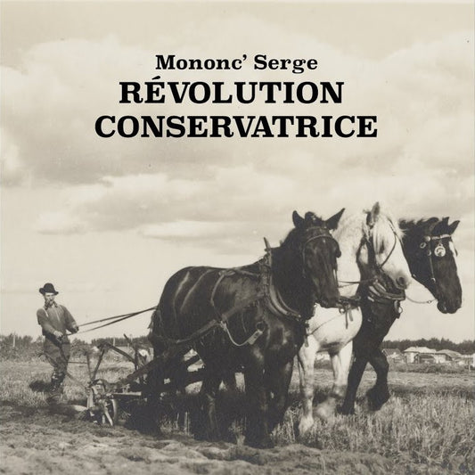 MONONC' SERGE - Révolution conservatrice (Vinyle)