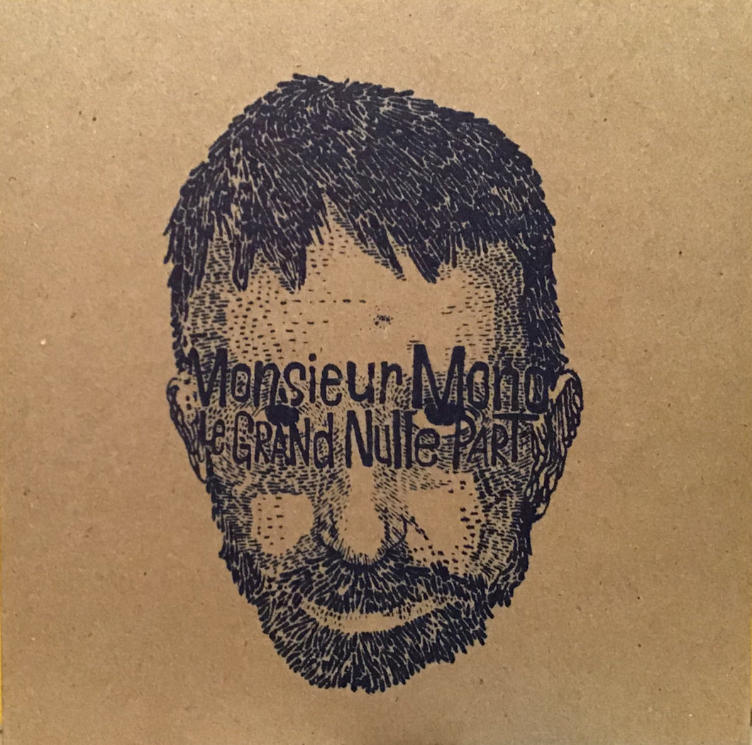 MONSIEUR MONO - Le grand nulle part (Vinyle) - Indépendant
