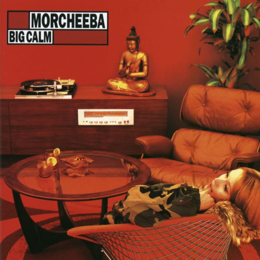 MORCHEEBA - Big Calm (Vinyle)