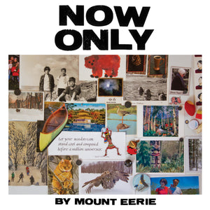 MOUNT EERIE - Now Only (Vinyle) - P.W. Elverum & Sun
