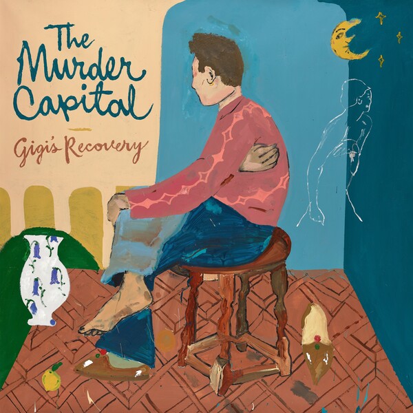 THE MURDER CAPITAL - Gigi's Recovery (Vinyle)